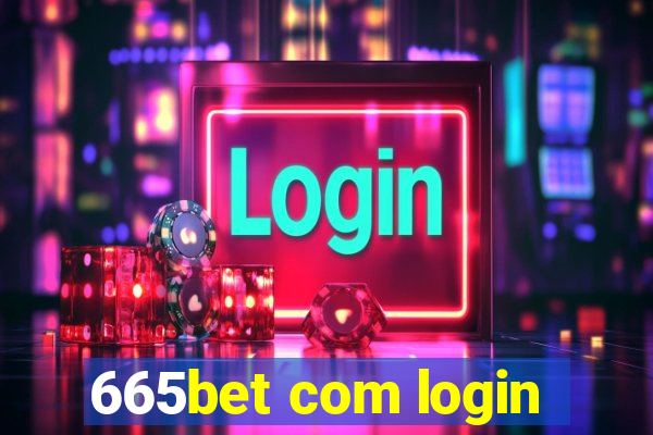 665bet com login